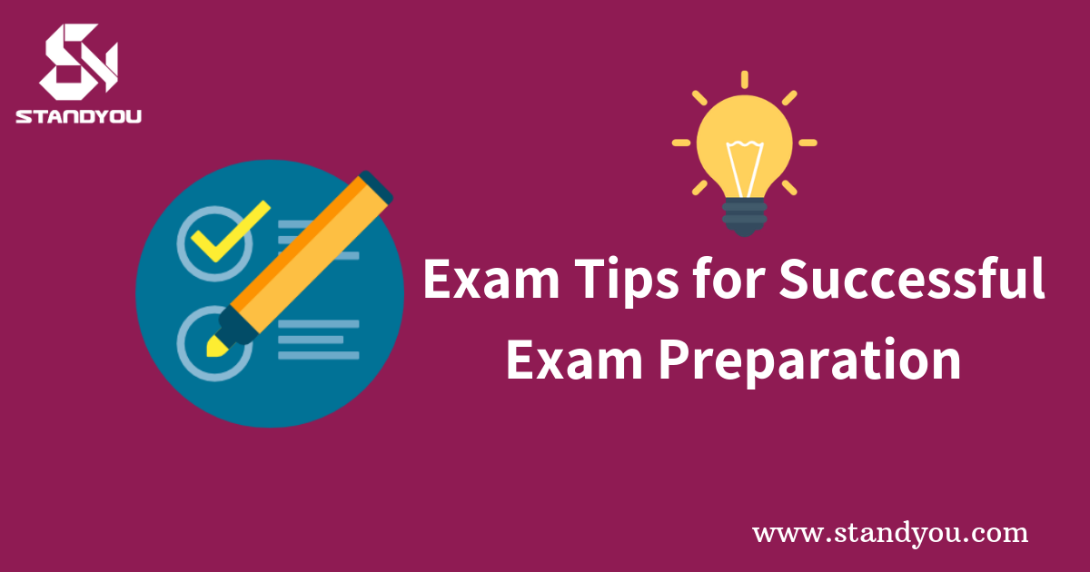 Exam Tips for Successful Exam Preparation